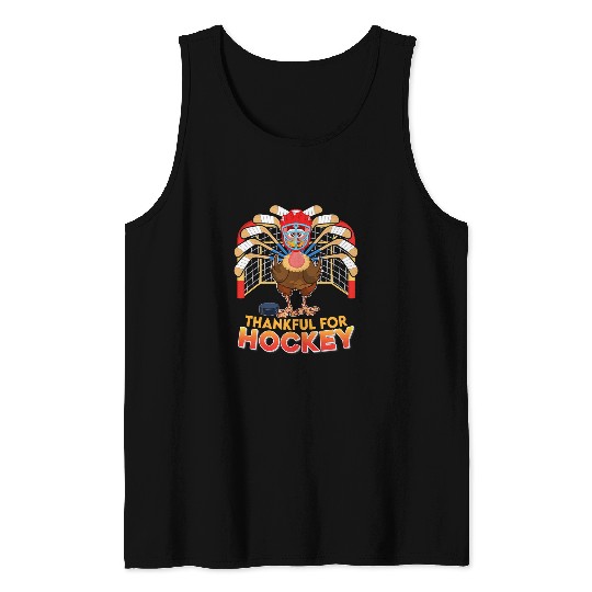 Thankful For Hockey Turkey Player Sport Thanksgiving Family Tank Tops