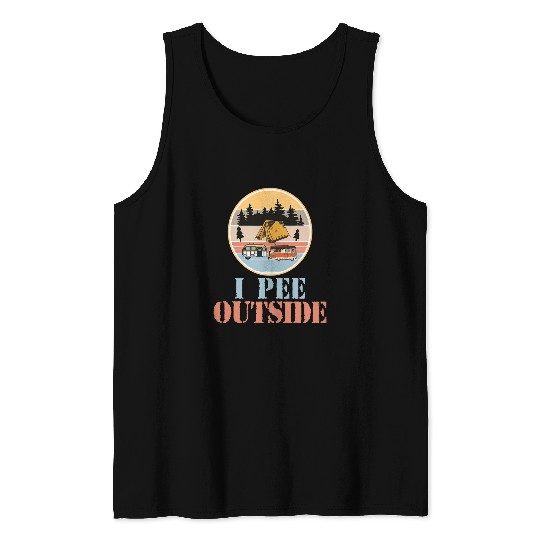 I Pee Outside Funny Outdoors Camping Camper Camp Nature Mens 1 Tank Tops