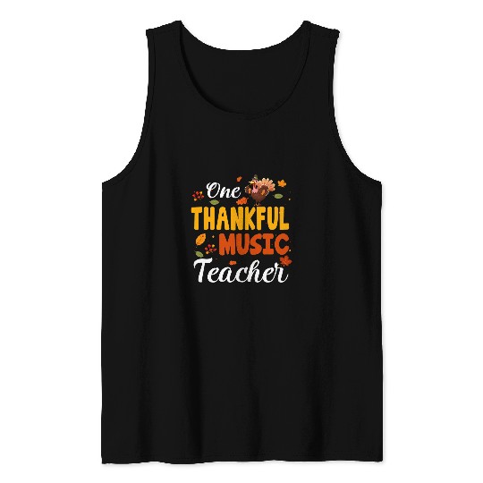 One Thankful Music Teacher Cute Fall Thanksgiving Turkey Tank Tops