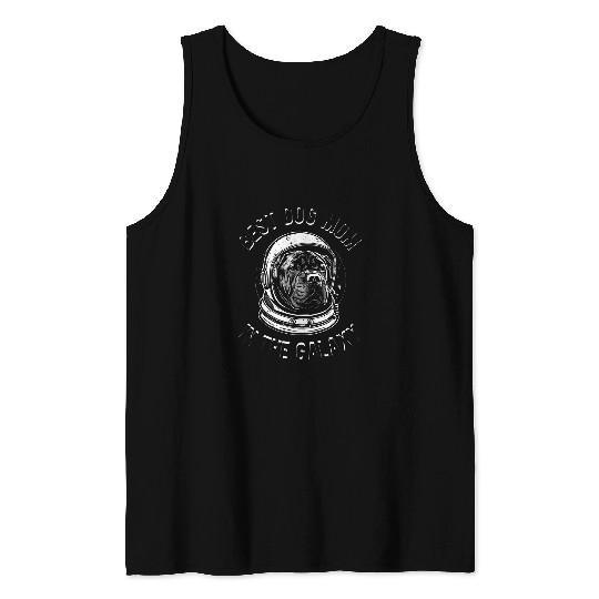 The bests Cane Corso Mom in the galaxy Cane Corso 20 Tank Tops