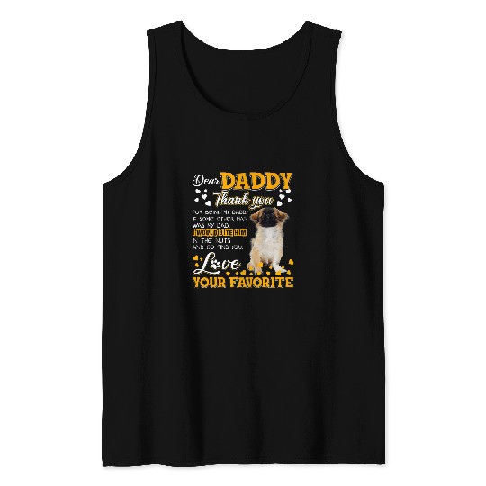 Pekingese Dear Daddy Thank You For Being My Daddy Tank Tops