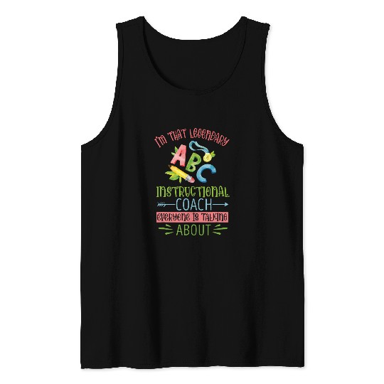Instructional Specialist Legendary Instructional Coach Tank Tops