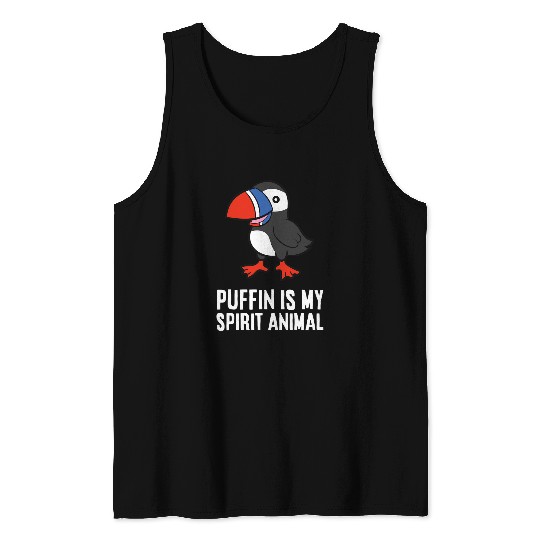 Puffin Is My Spirit Animal Clown Of The Sea Diving Bird Tank Tops
