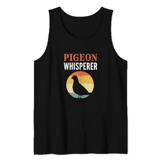 Pigeon Whisperer Bird Watcher Tank Tops