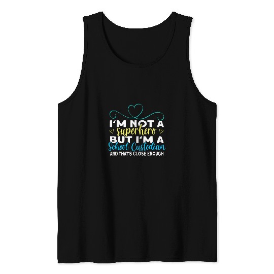 Janitor Superhero School Custodian Tank Tops