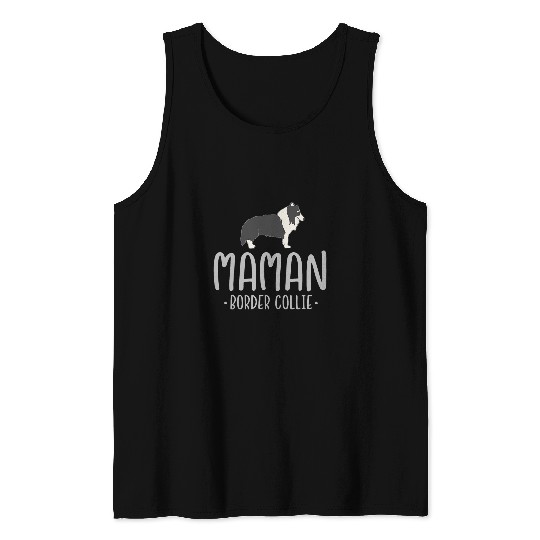 Discover French Border Collie Mom Maman Border Collie Tank Tops