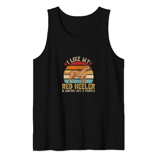 I Like My Red Heeler Retro vintages Australian Cattle Dog Tank Tops