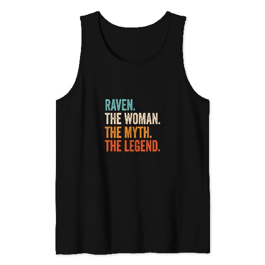 Raven The Woman The Myth The Legend First Name Raven Tank Tops