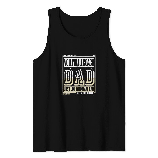 Like A Normal Dad Father Volleyball Coach Tank Tops