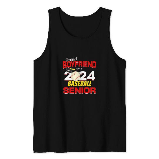 Proud Boyfriend of a 2024 Senior Baseball Senior 2024 Tank Tops