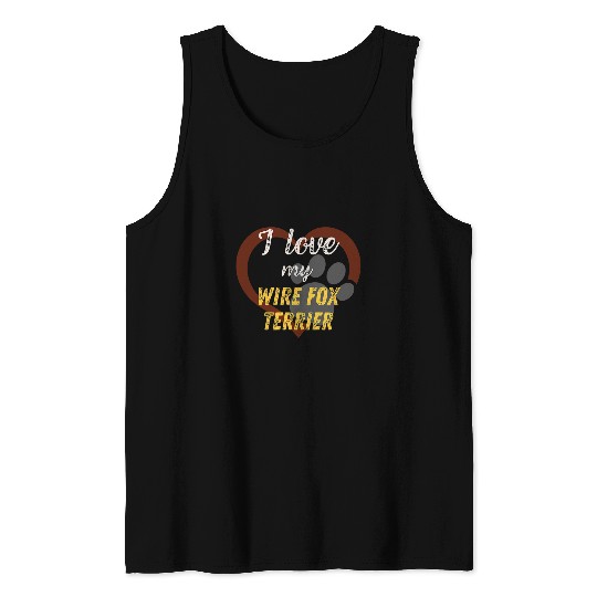 I love my Wire Fox Terrier Dog Lover Tank Tops