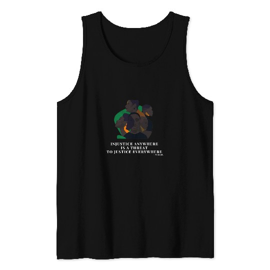 Injustice anywhere is a threat to justice everywhere 8 Tank Tops