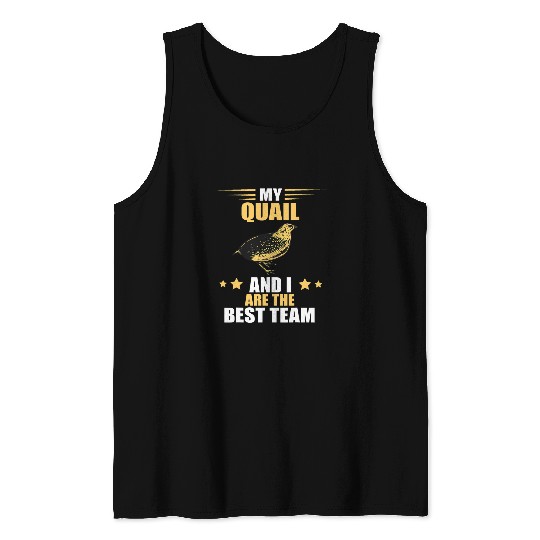 Quail bests Team Quail Bird Lover Quail Breeding Bobwhite Tank Tops