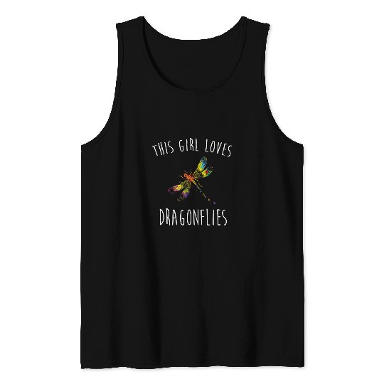 Womens This Girl Loves Dragonflies Funny Cute Dragonfly Lovers Gift Tank Tops