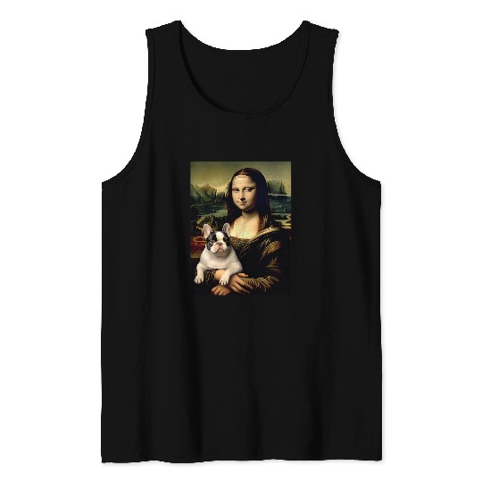 Mona Lisa With Dog Funny Leonardo Da Vinci French Bulldog Tank Tops