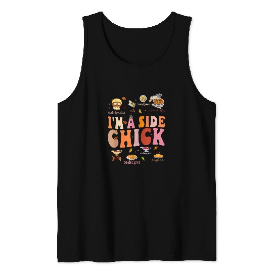Thanksgiving Day Funny Turkey Leg Autumn Im A Side Chick 21 Tank Tops