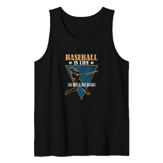 Baseball Is Life The Rest Is Just Details Funny vintages 2 Tank Tops