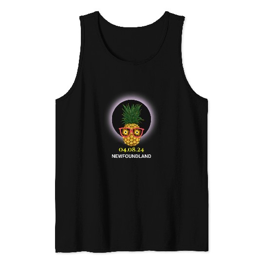 Newfoundland pineapples Total Solar Eclipse 040824 Souvenir Tank Tops