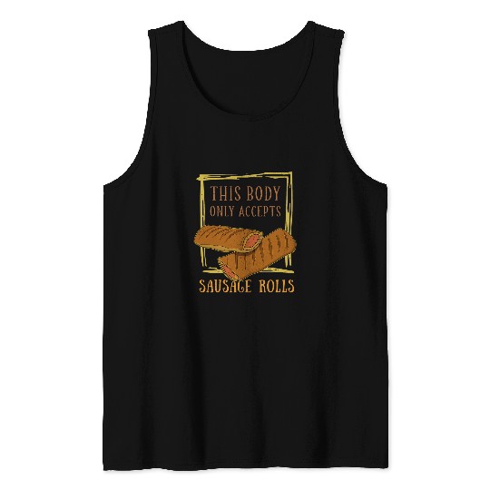 Sausage roll savoury baking eating culinary cooking cuisine 5 Tank Tops