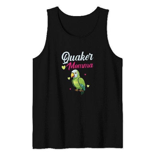 Quaker Parrot Owner Bird Lover Parakeet Ornithology Tank Tops