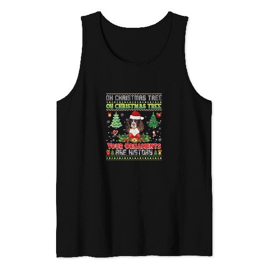 Oh Christmas Tree Your Ornaments Are History English Tank Tops