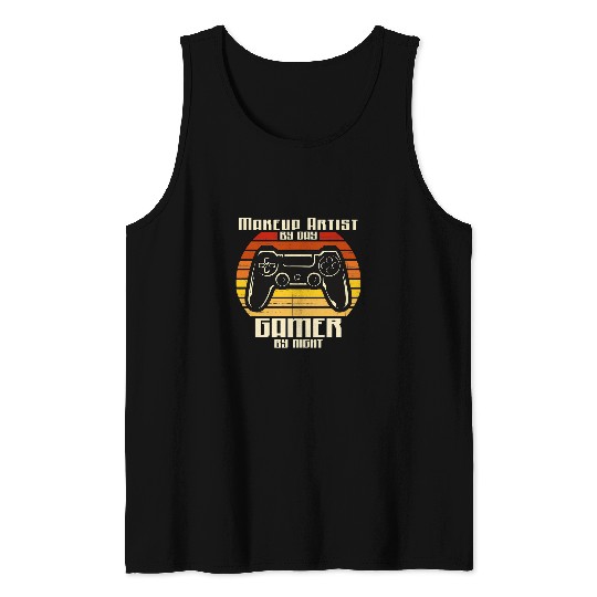Makeup Artist by Day Gamer by Night Retro Gift Tank Tops