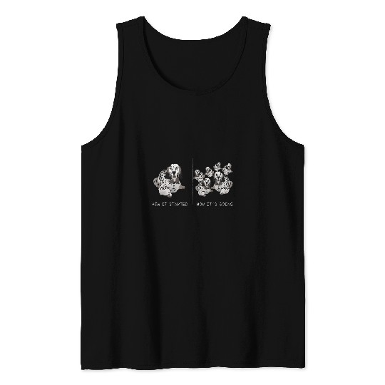 How It Started How Its Going English Setter Tank Tops