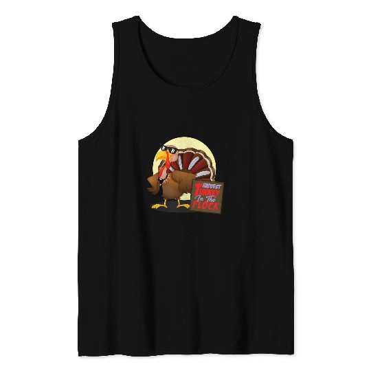 Raddest Turkey In The Flock 2Cool Thanksgiving Turkey Tank Tops