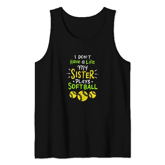 Softball Player Catcher Teen Girl Funny Softball Sister Tank Tops