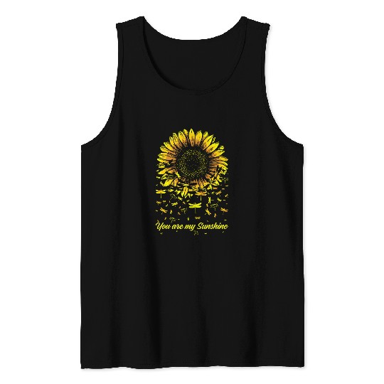 You Are My Sunshine Dragonflies Sunflower Dragonfly Lovers Tank Tops