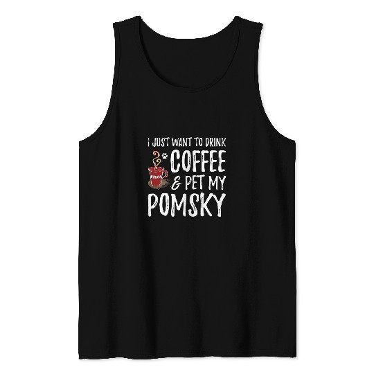 Pomsky Dog Lover Coffee Funny Dog Mom Gift Tank Tops