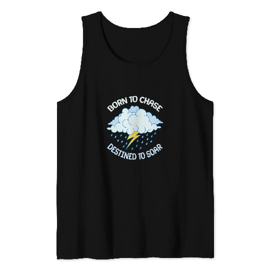 Tornado Chaser Meteorologist Storm Chasing Storm Chaser Tank Tops