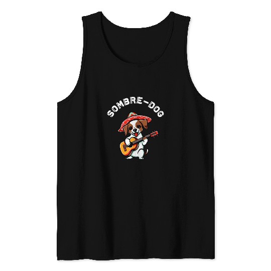 Jack Russell Terrier Sombredog Funny Dog Guitar Tank Tops