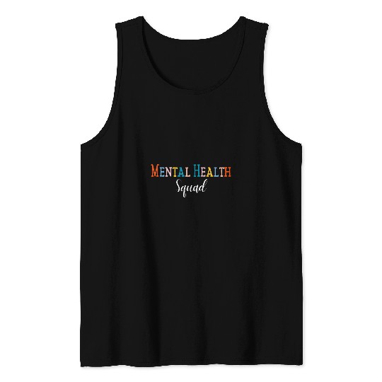 Mental Health Squad Brain Illness Mental Health Awareness Tank Tops