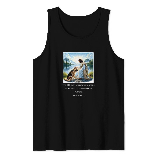 Jesus with Dogs Psalm 99 11 Jesus and a German Shepherd Tank Tops