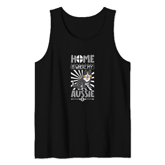 homes is where my Aussie is Australian Shepherd Tank Tops