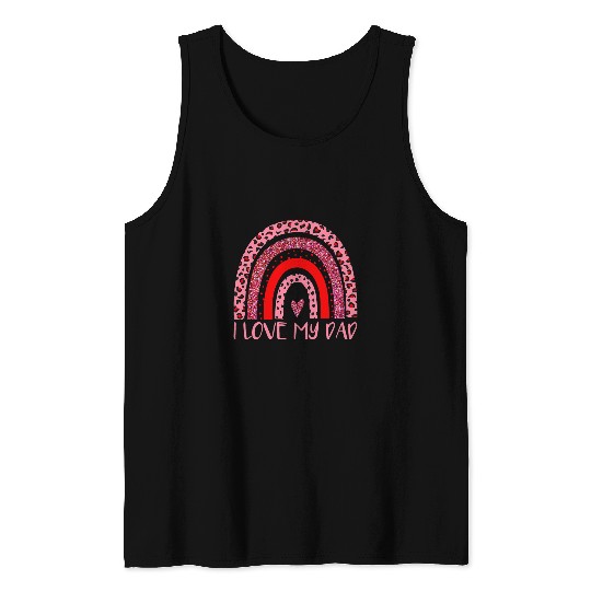 I Love My Dad Daddy Mommy Family Rainbow Leopard Tank Tops