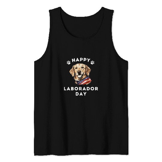 Labor Day Dog Pun For Labrador Fans Tank Tops