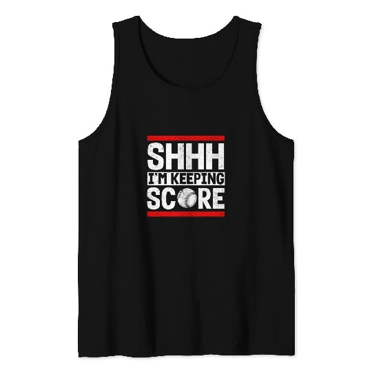 Discover Shhh Im Keeping Score 12 Tank Tops