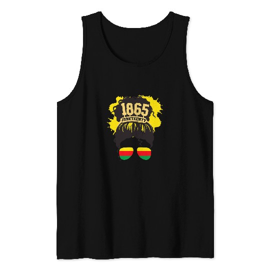 Juneteenth Is My Independence Day Black Women Black Pride 1 Tank Tops
