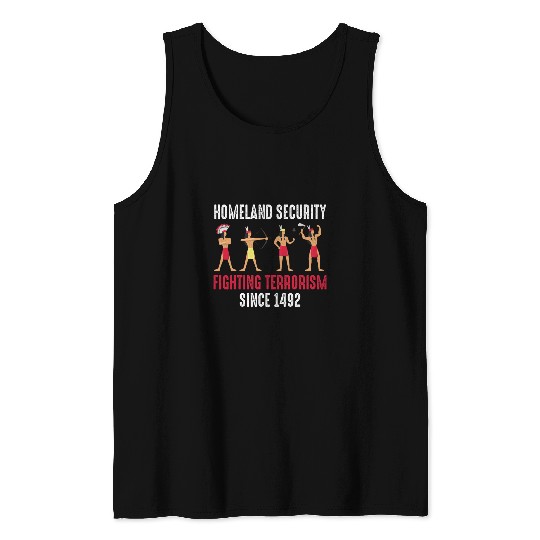 Native American Homeland Security Indian Tank Tops