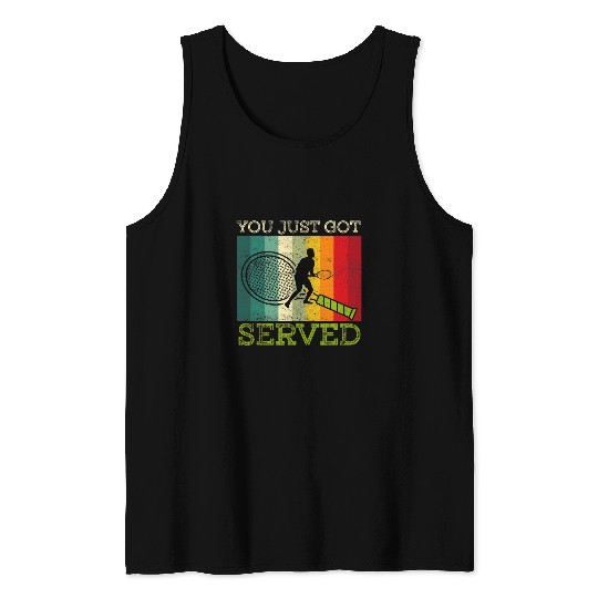 Tennis You Just Got Served Retro vintages Tennis Player Tank Tops