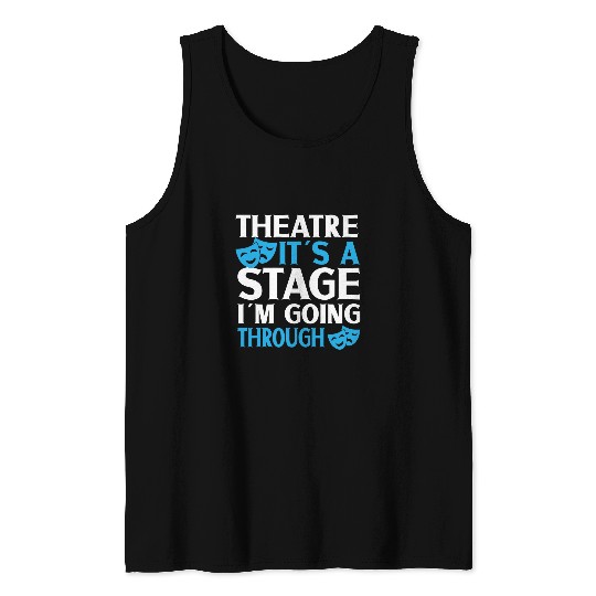 Theater Teacher Drama Teacher Theater Nerd Actor 1 Tank Tops