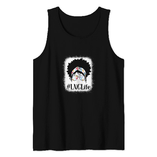 LNC Legal nurses Consultant Black Afro Messy Bun African Tank Tops