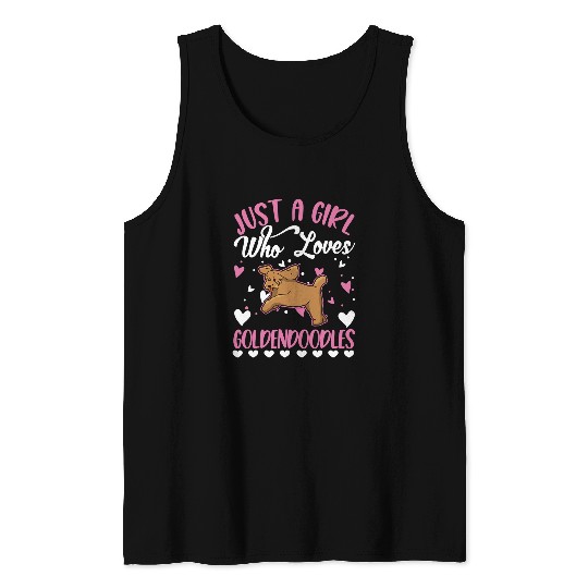Dog Goldendoodle Just a girl who loves Goldendoodles 9 Tank Tops
