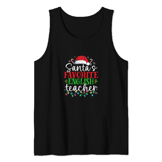 Santas Favorite English Teacher Christmas Funny xmass Holiday Tank Tops