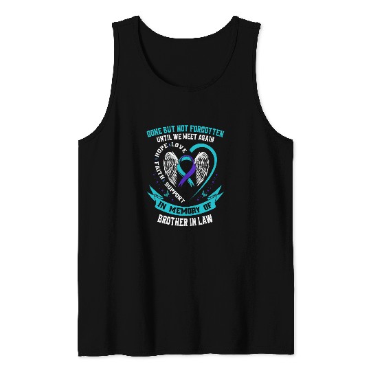 suicides Awareness s Brother In Law Mens Women Prevention Tank Tops