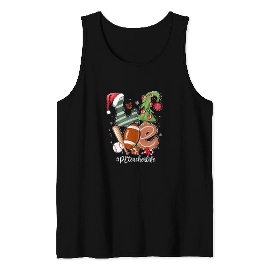 LOVE Santa Hat Football Baseball PE Teacher Life Christmas Tank Tops