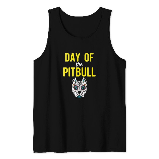 Pitbull Sugar Skull Mexican Dog Dia De Los Muertos Halloween 1 Tank Tops