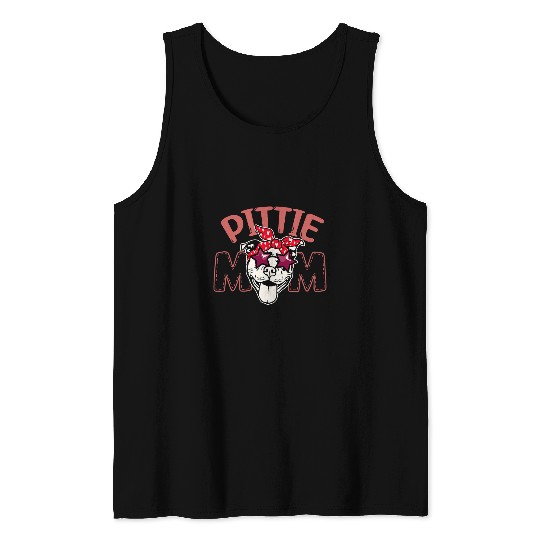 Pittie Mom Dog Lovers Mothers Day Dog Woman Pitbull Owner Tank Tops